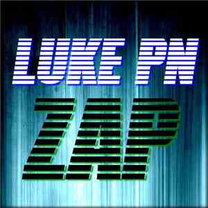 Luke PN - Zap download mp3