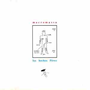 Macromassa - Los Hechos Pérez download mp3