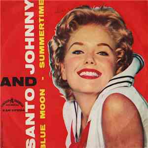 Santo & Johnny - Blue Moon / Summertime mp3 download