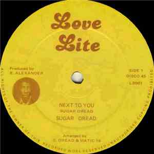 Sugar Dread / Matic 16 - Next To You mp3 download