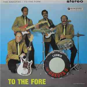 The Dakota's - To The Fore download mp3