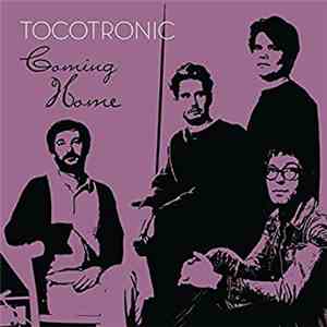 Tocotronic - Coming Home download mp3