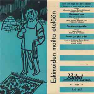 Various - Eskimoiden Mailta Etelään download mp3