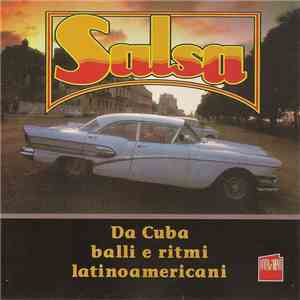 Various - Salsa - Da Cuba balli e ritmi latinoamericani download mp3