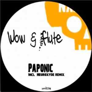 Wow & Flute - Paponic download mp3