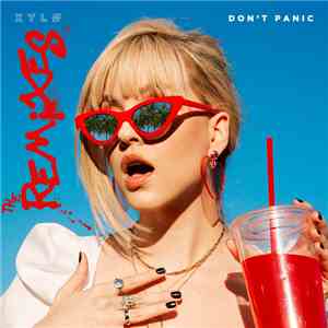 XYLØ - Don't Panic (The Remixes) download mp3