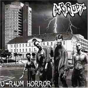 Abrupt  - Ü - Raum Horror download mp3
