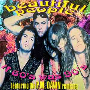 Beautiful People - If 60's Were 90's download mp3