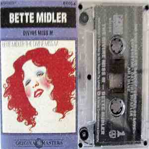 Bette Midler - The Divine Miss M mp3 download