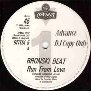 Bronski Beat - Run From Love download mp3