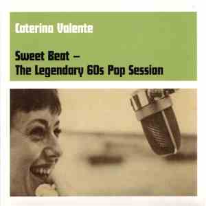 Caterina Valente - Sweet Beat - The Legendary 60s Pop Session download mp3
