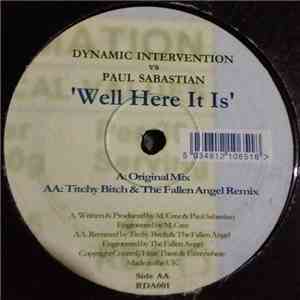 Dynamic Intervention vs. Paul Sabastian - Well Here It Is download mp3