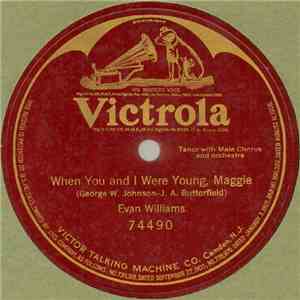Evan Williams  - When You And I Were Young, Maggie download mp3