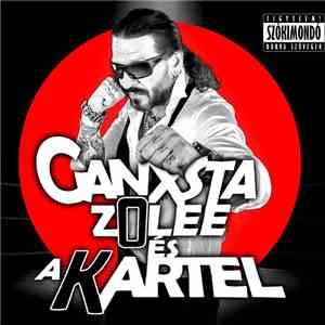 Ganxsta Zolee És A Kartel - K.O. download mp3