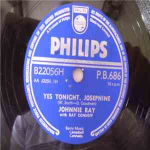 Johnnie Ray With Ray Conniff - Yes Tonight, Josephine / No Wedding Today mp3 download