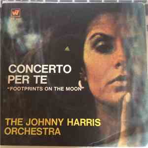 Johnny Harris Orchestra - Concerto per te (Footprints of the moon) download mp3