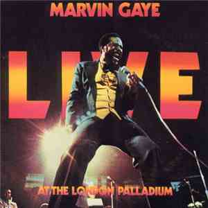 Marvin Gaye - Marvin Gaye Live At The London Palladium download mp3