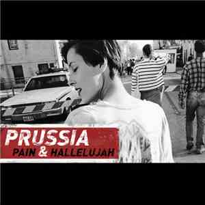 Prussia - Pain And Hallelujah download mp3