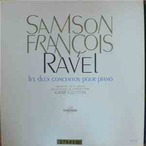 Samson François - Ravel - Orchestre De La Société Des Concerts Du Conservatoire, André Cluytens - Les Deux Concertos Pour Piano download mp3
