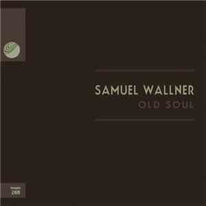 Samuel Wallner - Old Soul download mp3