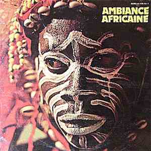 Various - Ambiance Africaine download mp3