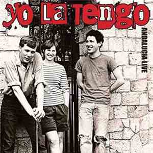 Yo La Tengo - Andalucia Live download mp3