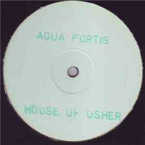 Aqua Fortis - House Of Usher download mp3