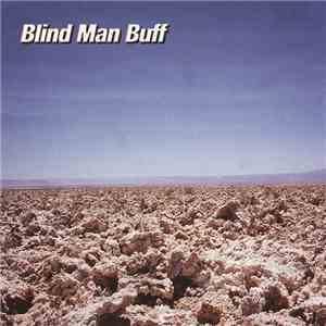 Blind Man Buff - Blind Man Buff download mp3