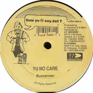 Buccaneer / Simpleton - Yu No Care / Quarter To Twelve download mp3