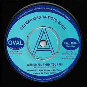 Celebrated Artists Band - Who Do You Think You Are download mp3