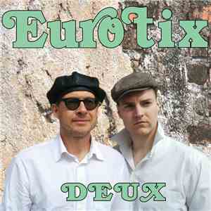 Eurotix - Deux download mp3