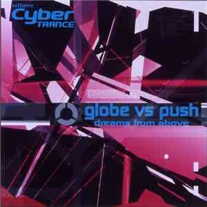 Globe vs Push - Dreams From Above download mp3