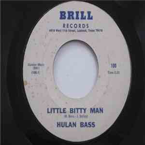 Hulan Bass, Jim Solley - Little Bitty Man download mp3