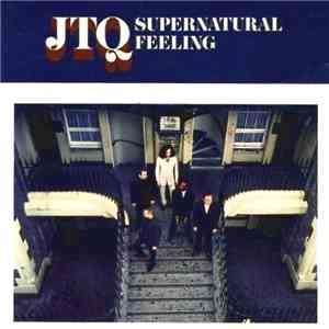 JTQ With Noel McKoy - Supernatural Feeling download mp3