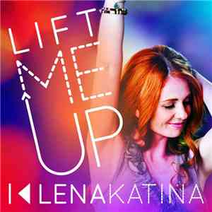 Lena Katina - Lift Me Up download mp3