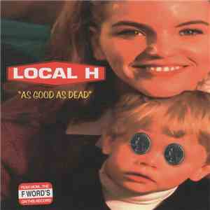 Local H - As Good As Dead download mp3