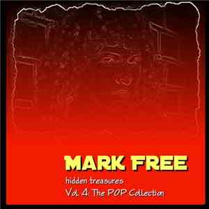 Mark Free - Hidden Treasures Vol. 4 - The Pop Collection download mp3