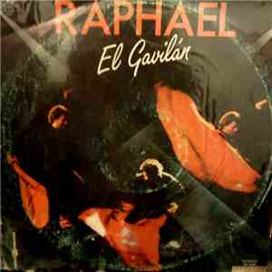 Raphael  - El Gavilán download mp3