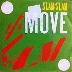 Slam Slam - Move download mp3
