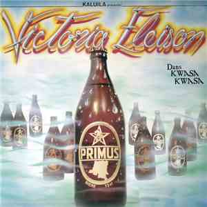 Victoria Eleison - Kwasa Kwasa mp3 download