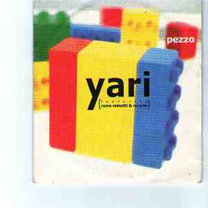 Yari Featuring Remo Remotti & Recycle - Pezzo download mp3