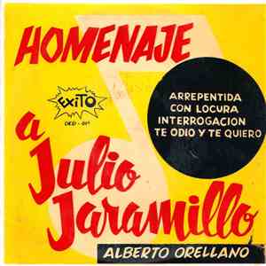 Alberto Orellano Con Acompañamiento De Willy Cámacho - Homenaje A Julio Jaramillo Vol. 2 download mp3