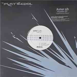 Aster O.H - Voyelle EP mp3 download