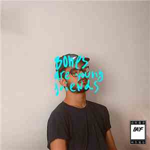 Bayf - Bones Are Young Friends download mp3