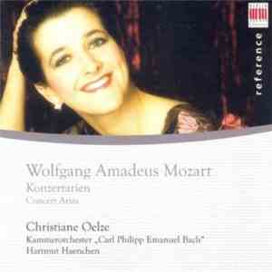 Christiane Oelze, Kammerorchester "Carl Philipp Emanuel Bach", Hartmut Haenchen - Wolfgang Amadeus Mozart: Konzertarien · Concert Arias download mp3