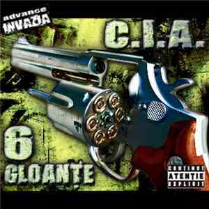 C.I.A.  - 6 Gloante download mp3