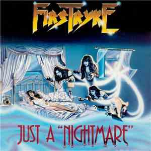 Firstryke - Just A Nightmare download mp3