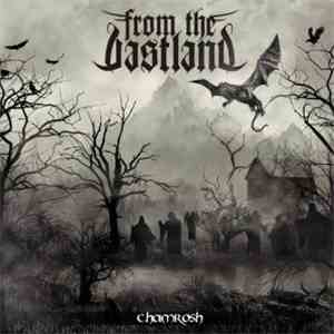 From the Vastland - Chamrosh download mp3