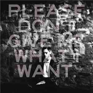 Kat Frankie - Please Don't Give Me What I Want download mp3