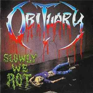 Obituary - Slowly We Rot mp3 download
